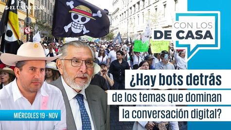 Gen Z, caso Manzo y Adán Augusto; los temas que dominan la conversación digital, ¿Hay bots detrás?