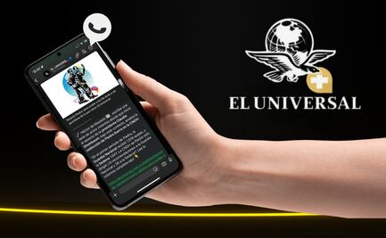 El canal de WhatsApp de EL UNIVERSAL Plus llega para acercarte la mejor información