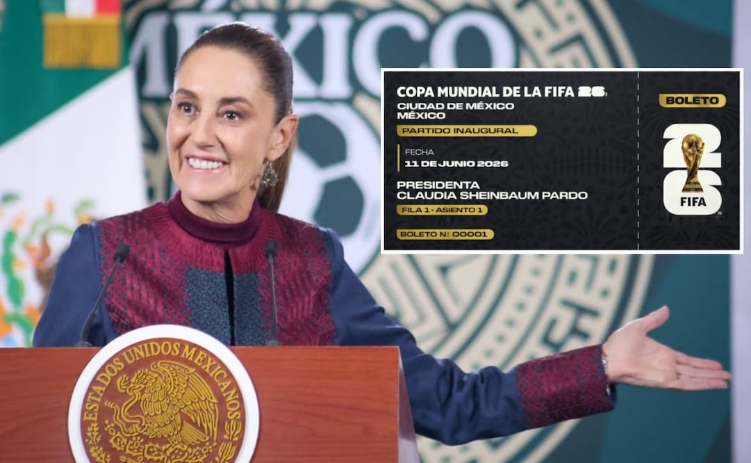 Boleto de Sheinbaum para la inauguración del Mundial 2026. Foto: Luis Camacho / EL UNIVERSAL y captura de pantalla