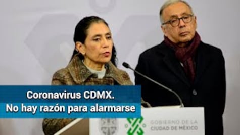 Coronavirus. No hay razón para alarmarse: Salud CDMX