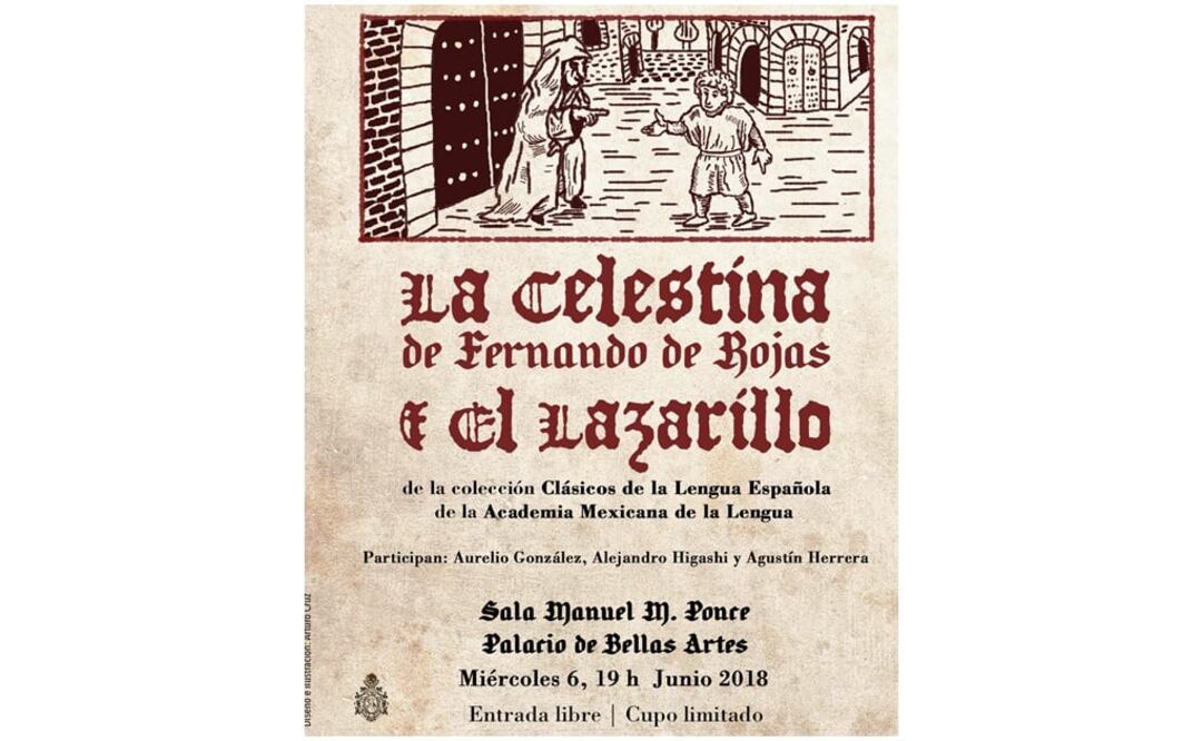 Cartel del evento La Celestina de Fernando de Rojas y el Lazarillo. Foto: Cortesía INBA