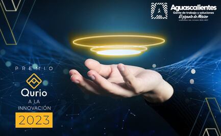 Aguascalientes será sede del “Premio Qurio a la Innovación 2023”
