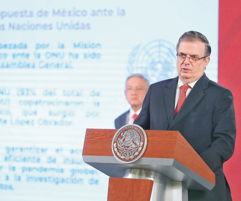 El canciller Marcelo Ebrard anunció que 179 países miembros de la ONU, es decir 99.3%, están a favor de la iniciativa antiacaparamiento de México. SERGIO TAPIA. EL UNIVERSAL