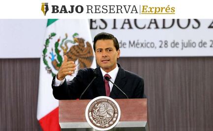 Bajo Reserva Exprés: Los 7 inamovibles de EPN