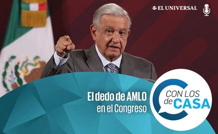 El dedo de AMLO en el Congreso