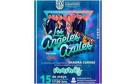¡De la Cuauhtémoc para el mundo!: Lo que debes saber del concierto de Los Ángeles Azules del próximo domingo