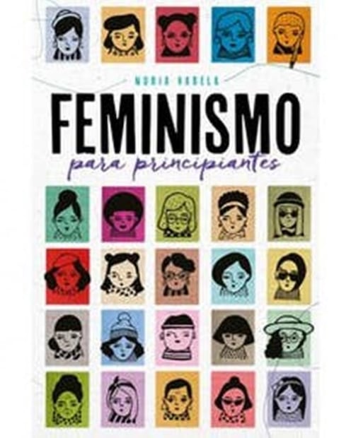 Ocho libros de feminismo que circulan en México y que hay que leer