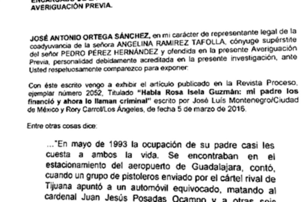 Indagatoria.Este es el oficio que entregó el abogado el martes pasado ante la Procuraduría General de la República como defensor del chofer del cardenal Juan Jesús Posadas Ocampo para pedir la declaración de Rosa Isela Guzmán