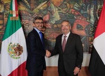 México y Emiratos Árabes Unidos afianzan relación bilateral; canciller De la Fuente recibe a ministro de Asuntos Exteriores