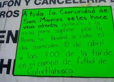 Ante sequía extrema que afecta a Toluca, habitantes realizan misas para pedir que llueva