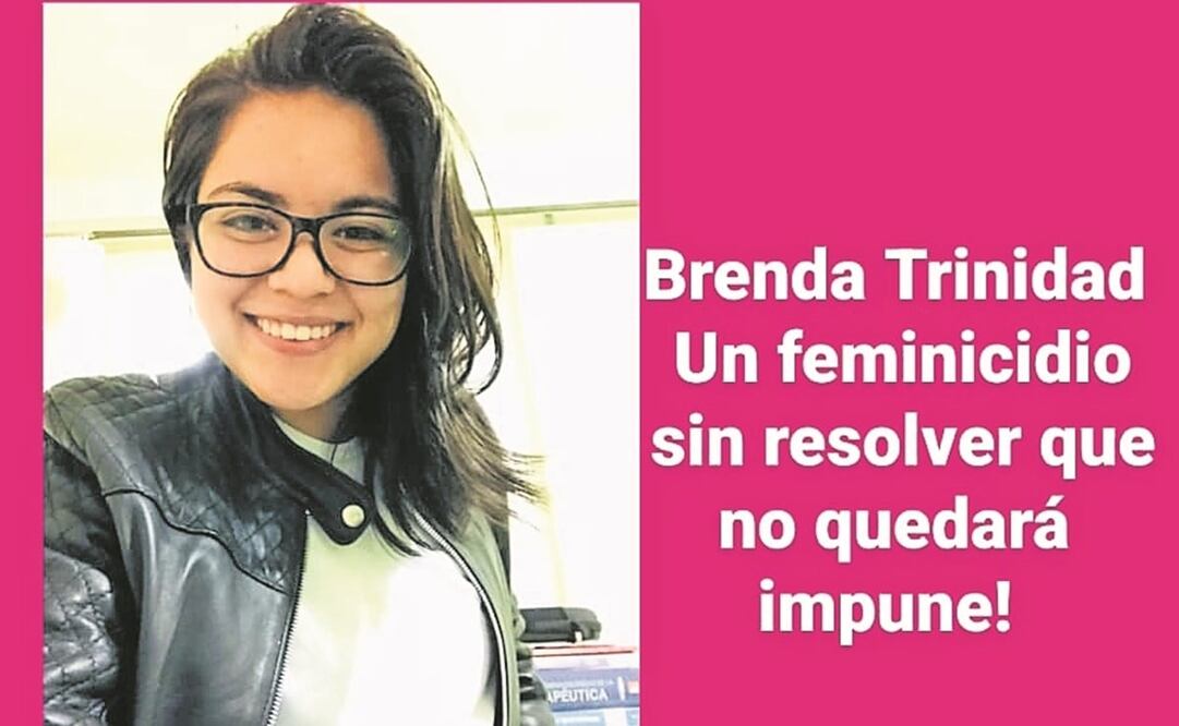 El caso de Brenda fue turnado a la fiscalía de feminicidios el pasado 7 de junio, pero no ha habido progreso.