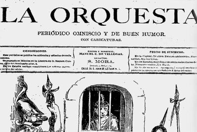 El periódico que desafió a Maximiliano y se burló de Juárez