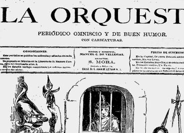 El periódico que desafió a Maximiliano y se burló de Juárez