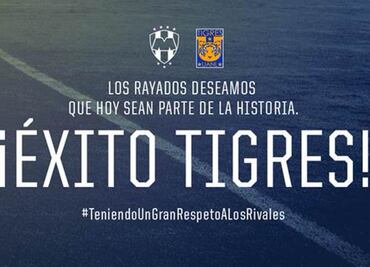 Archirrival de Tigres le desea éxito libertador