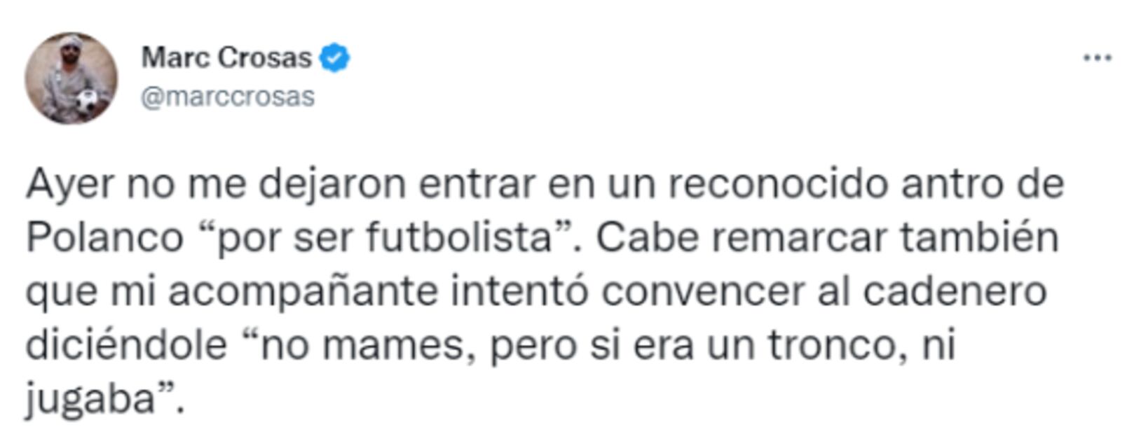 Marc Crosas es víctima de discriminación en un antro por ser futbolista