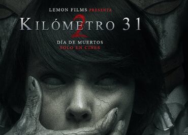Presentan segunda parte de "Kilómetro 31"