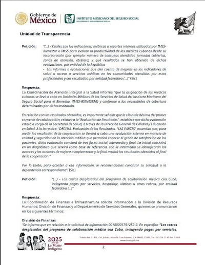 Al solicitarle información sobre los gastos cubiertos para los médicos cubanos, el Instituto Mexicano del Seguro Social rechazó contar con ella y se limitó a referir a la Secretaría de Salud.