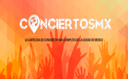 CONCIERTOSMX, tu guía para no perderte ningún concierto