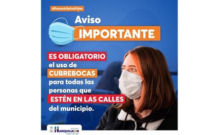Hacen obligatorio el uso de cubrebocas en Huixquilucan
