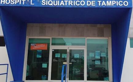 Surge brote de Covid-19 en hospital siquiátrico de Tampico