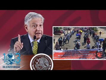CNTE no quiere control de plazas de maestros: López Obrador
