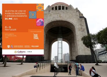 Exhibirán Muestra de Cine de Pueblos Indígenas y Afrodescendientes en el Monumento a la Revolución