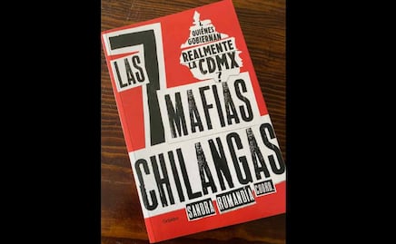 Las 7 Mafias Chilangas: ¿Quiénes gobiernan realmente la CDMX?