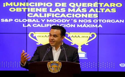 Standard & Poor´s otorga la calificación AAA a municipio de Querétaro 