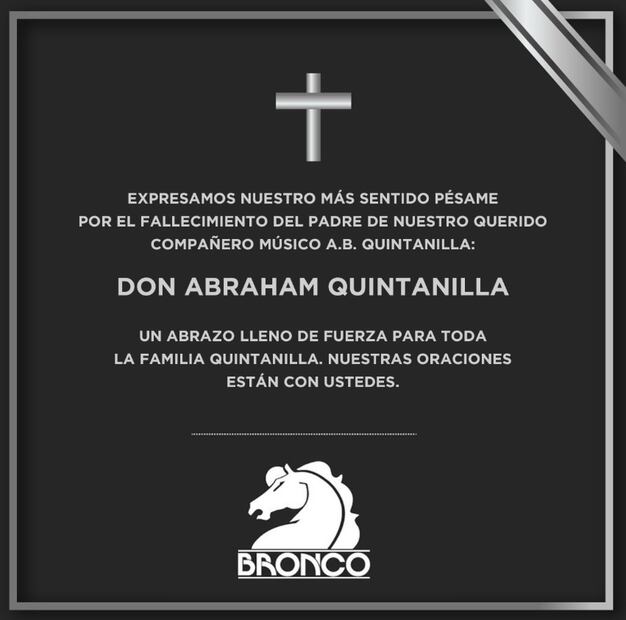 Bronco externa su apoyo a Abraham Isaac Quintanilla III, hermano mayor de la cantante Selena Quintanilla, tras la muerte de su padre Abraham Quintanilla.