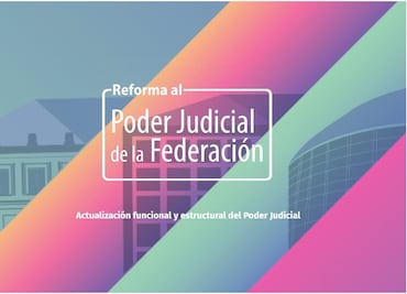 Consejo de la Judicatura lanza micrositio sobre reforma judicial