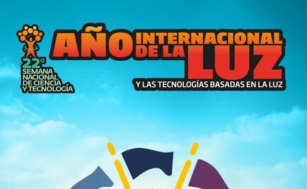 Inicia Semana Nacional de Ciencia y Tecnología
