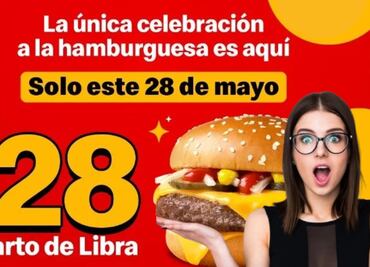 Día de la Hamburguesa 2025: McDonald’s lanza promoción especial de hamburguesa a sólo 28 pesos; ¿cómo aplica?