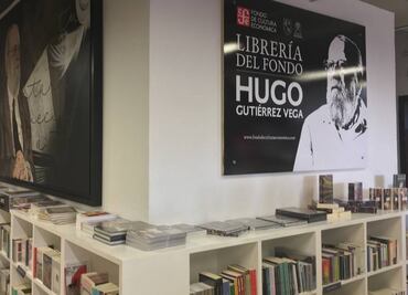 Fondo de Cultura abre la librería Hugo Gutiérrez Vega