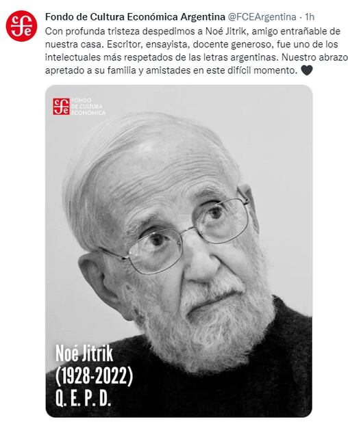 “Con profunda tristeza despedimos a Noé Jitrik": Editorial Fondo de Cultura