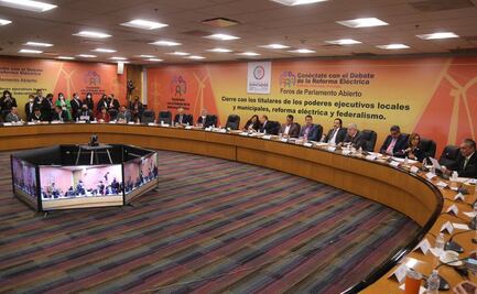 Parlamento abierto por reforma eléctrica concluye con espaldarazo de gobernadores de Morena