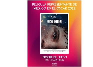 Premios Oscar 2022: "Noche de fuego", de Tatiana Huezo, representará a México