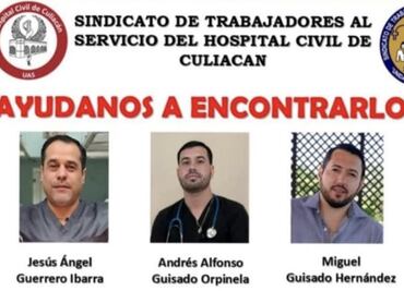 Localizan vivos a 3 miembros del sector salud en Sinaloa; desconocen motivos de su desaparición