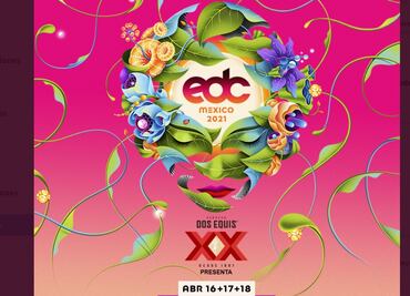 El Festival EDC México se realizará en abril del 2021