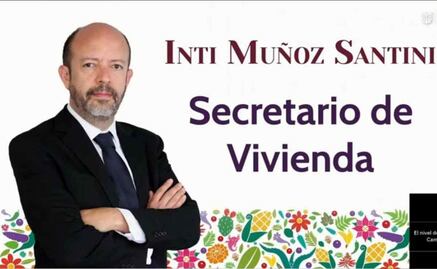Perfil: ¿Quién es Inti Muñoz, próximo secretario de Vivienda?