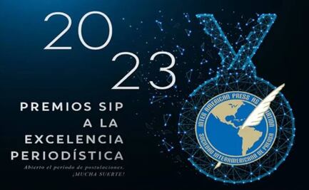 EL UNIVERSAL gana dos premios y una mención honorífica de la Sociedad Interamericana de Prensa