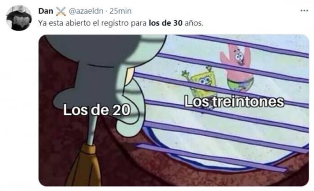Los de 30 ya pueden registrarse para la vacuna Covid-19, con todo y memes