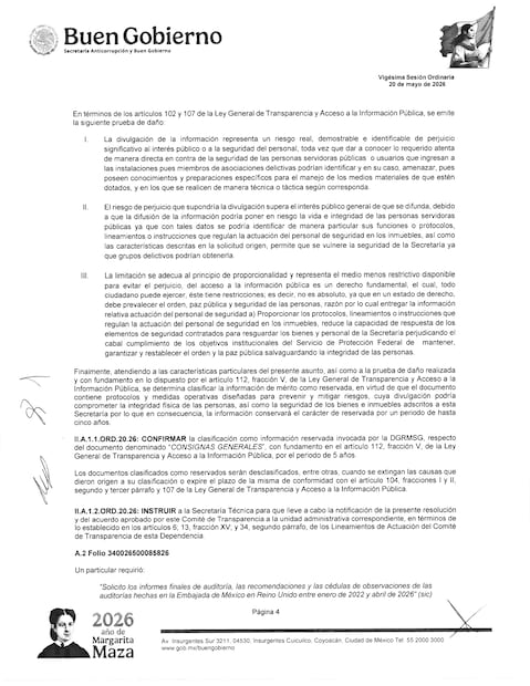 El Órgano Interno de Control de la Secretaría de Relaciones Exteriores (SRE) encontró diversas anomalías en la Embajada de México en Reino Unido —entre 2022 y 2026—, cuyas observaciones no fueron atendidas en su totalidad, por lo que se está elaborando un Informe de Irregularidades Detectadas para que se proceda conforme a la Ley General de
Responsabilidades Administrativas. Sin embargo, la Cancillería mexicana reservó por cinco años las irregularidades debido a la integración del antes mencionado documento.