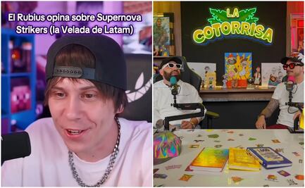 El Rubius critica a "La Cotorrisa" tras Supernova Strikers; "no soy juez, idiota", responden youtubers  
