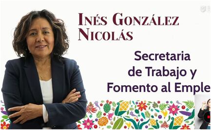 Perfil: ¿Quién es Inés González Nicolás, próxima Secretaria del Trabajo?