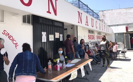 Trabajadores sindicalizados realizan plantón permanente por falta de pagos en Naucalpan