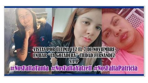 “No hay día que no la extrañe y piense que la voy a encontrar en la calle”; suman 3 años de desaparición de Tania, Patricia y Yatzell en SLP