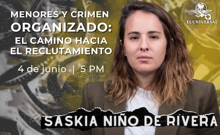 Saskia Niño de Rivera brindará charla exclusiva en EL UNIVERSAL; abordará infancias y reclutamiento criminal 