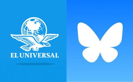 ¡Síguenos! EL UNIVERSAL ya tiene cuenta de BlueSky
