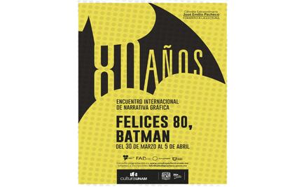 Entérate. Con estas actividades la UNAM celebrará los 80 años de Batman