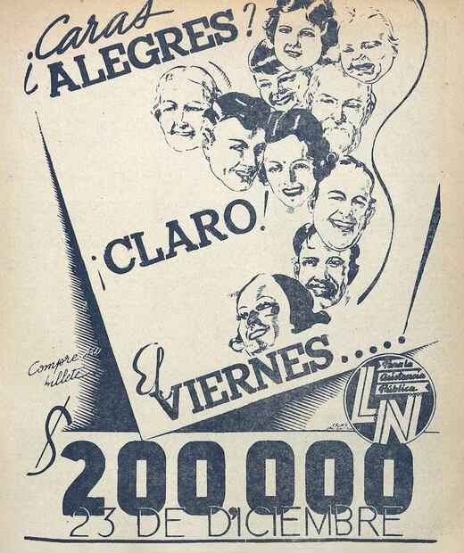 Por último, para aquellos que no pudieran costear acciones de la bolsa, siempre había un poco de esperanza: la Lotería Nacional, con su tradicional sorteo navideño, prometía que el viernes 23 de diciembre de 1938 habría caras alegres. Hemeroteca EL UNIVERSAL.